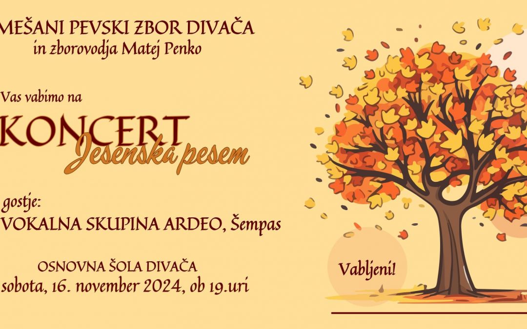 Koncert MePZ Divača – JESENSKA PESEM