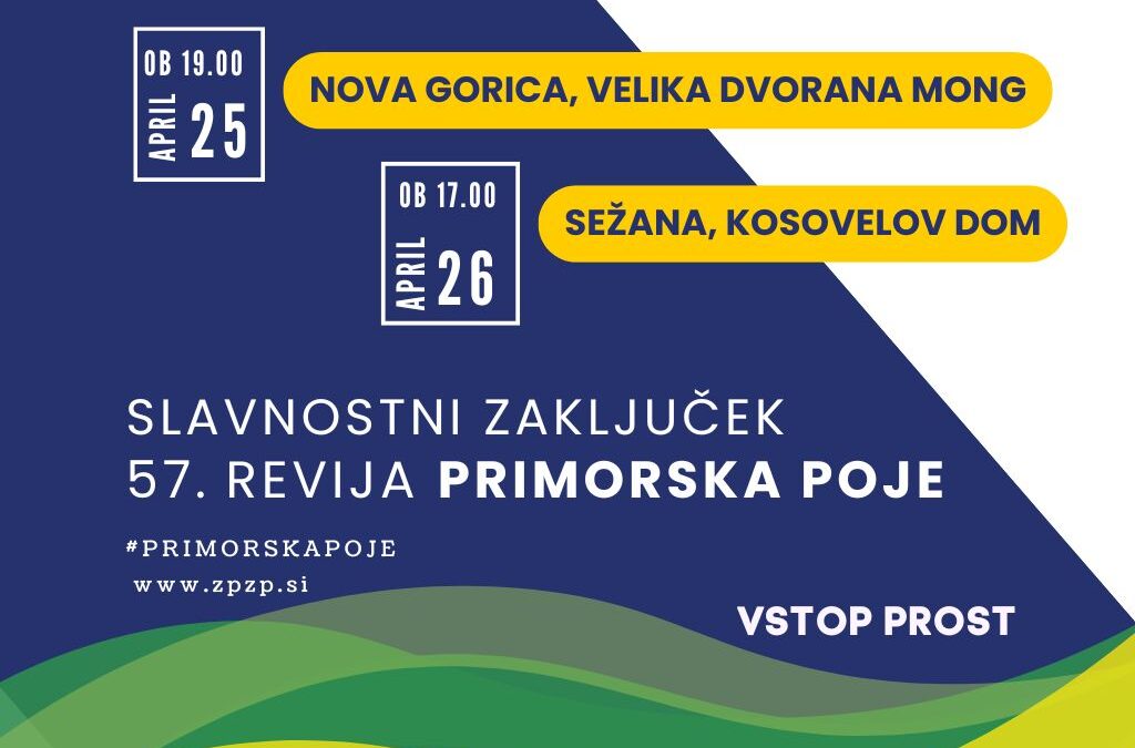 Napovedujemo slavnostni zaključek 57. revije Primorska poje